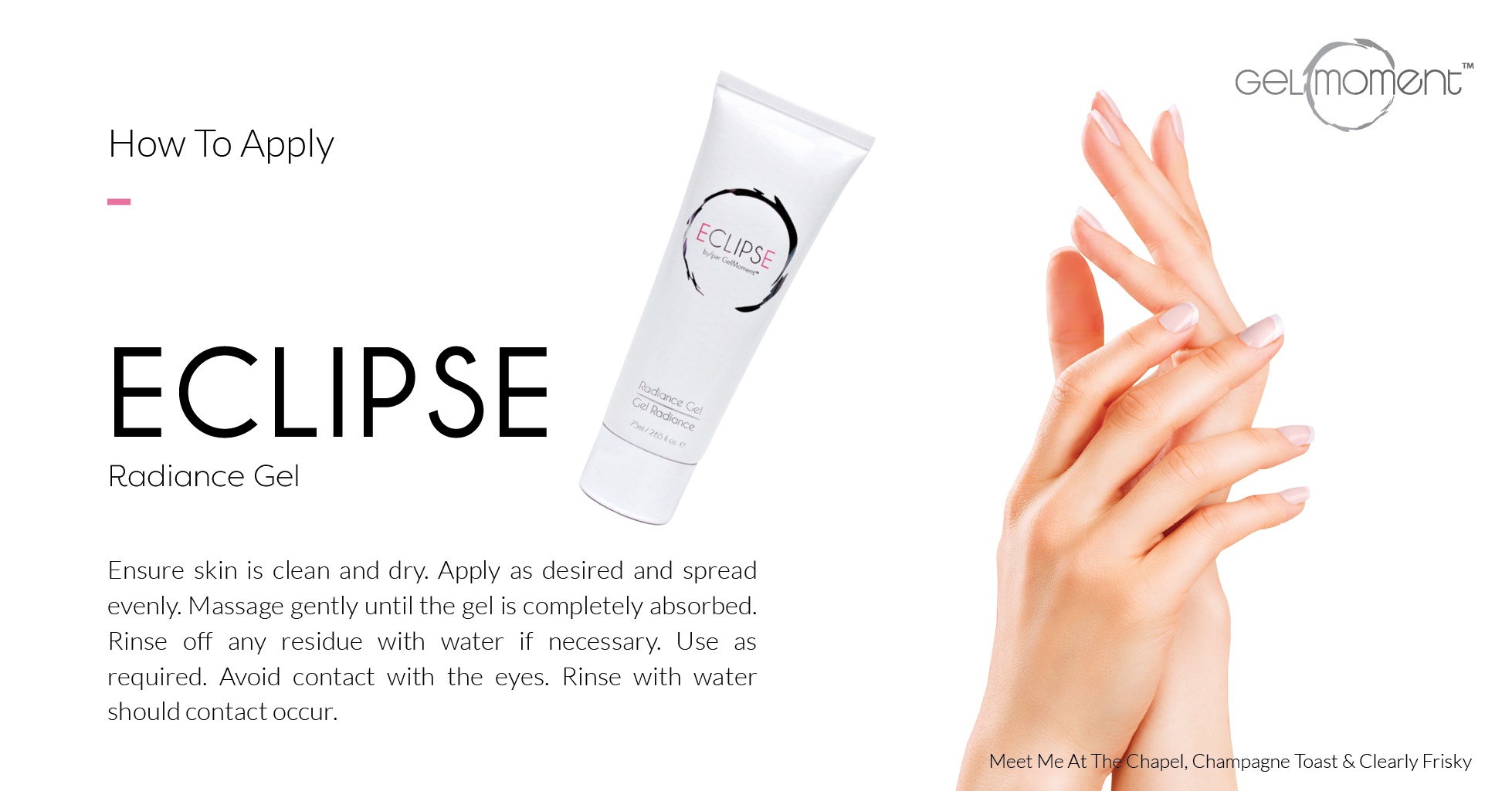 Eclipse Radiance Gel